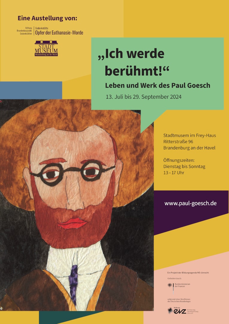Auf gelben Hintergrund ein Selbstporträt von Paul Goesch und einige bunte Formen. In einer Sprechblase steht "Ich werde berühmt!" Leben und Werk des Paul Goesch. 13. Juli bis 29. September 2024
